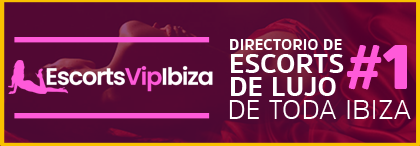 Escorts Vip Ibiza